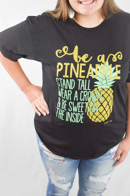 Be a PINEAPPLE Graphic Tee