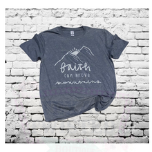 Load image into Gallery viewer, Faith Can Move Mountains Graphic Tee
